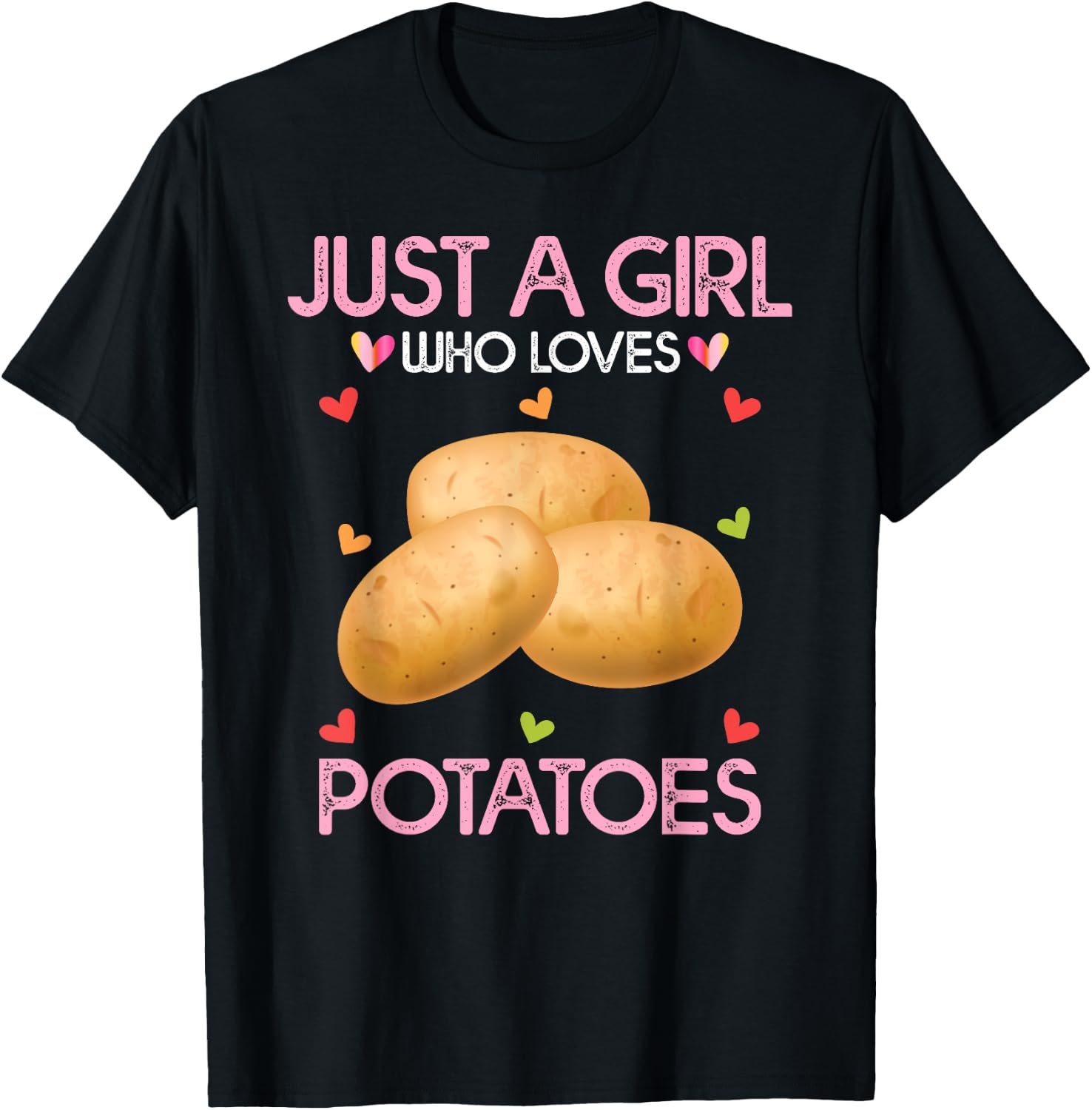 Potato Lover Women Gift Just A Girl Who Loves Potatoes T-Shirt - T-Shirt | Black