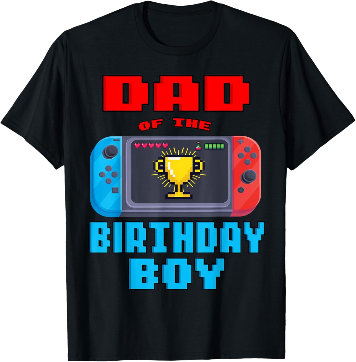 Dad of the Birthday Boy Video Games Theme Bday Matching T-Shirt - T-Shirt | Black