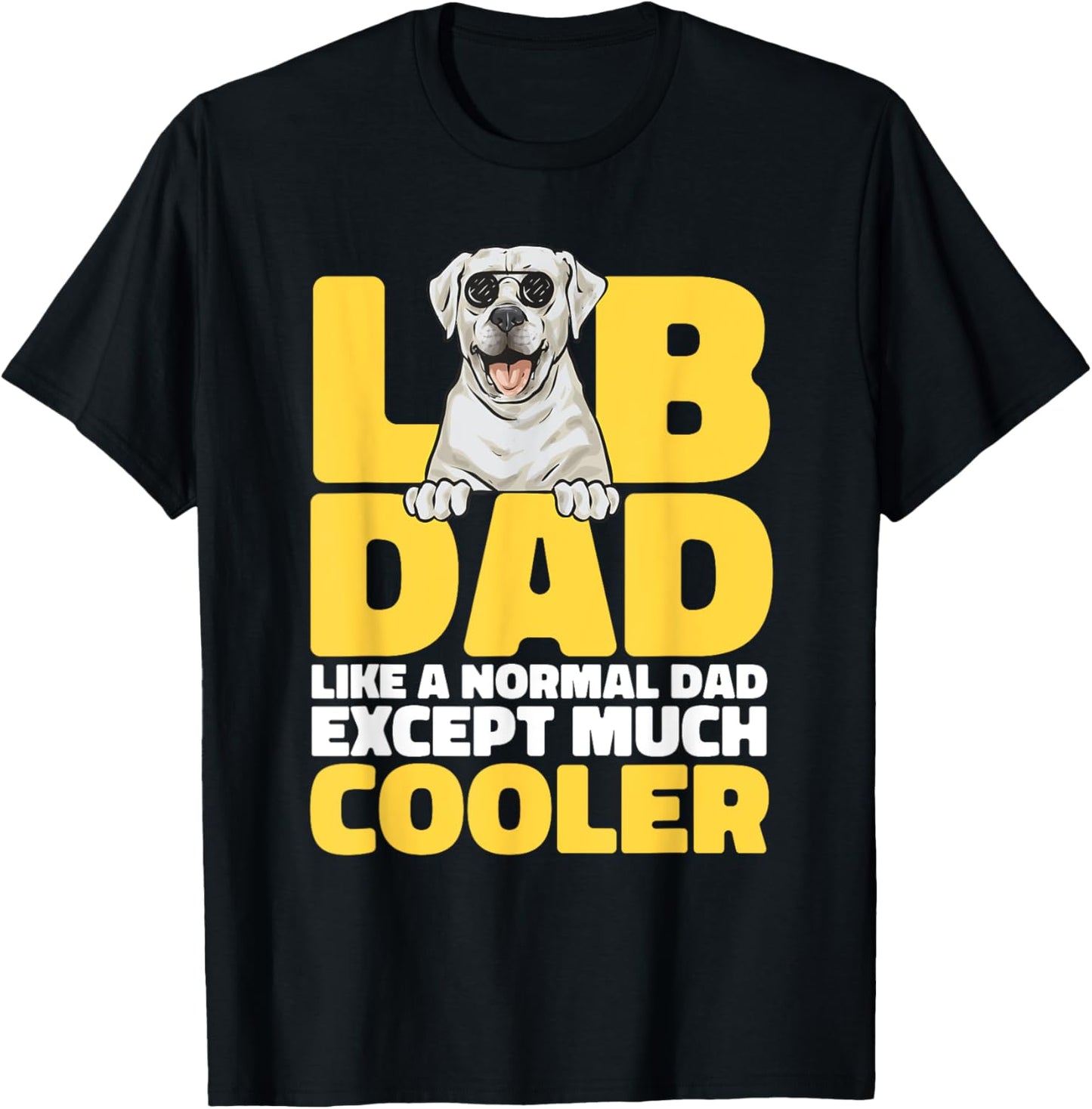 White Labrador Retriever White Lab Dad T-Shirt - T-Shirt | Black