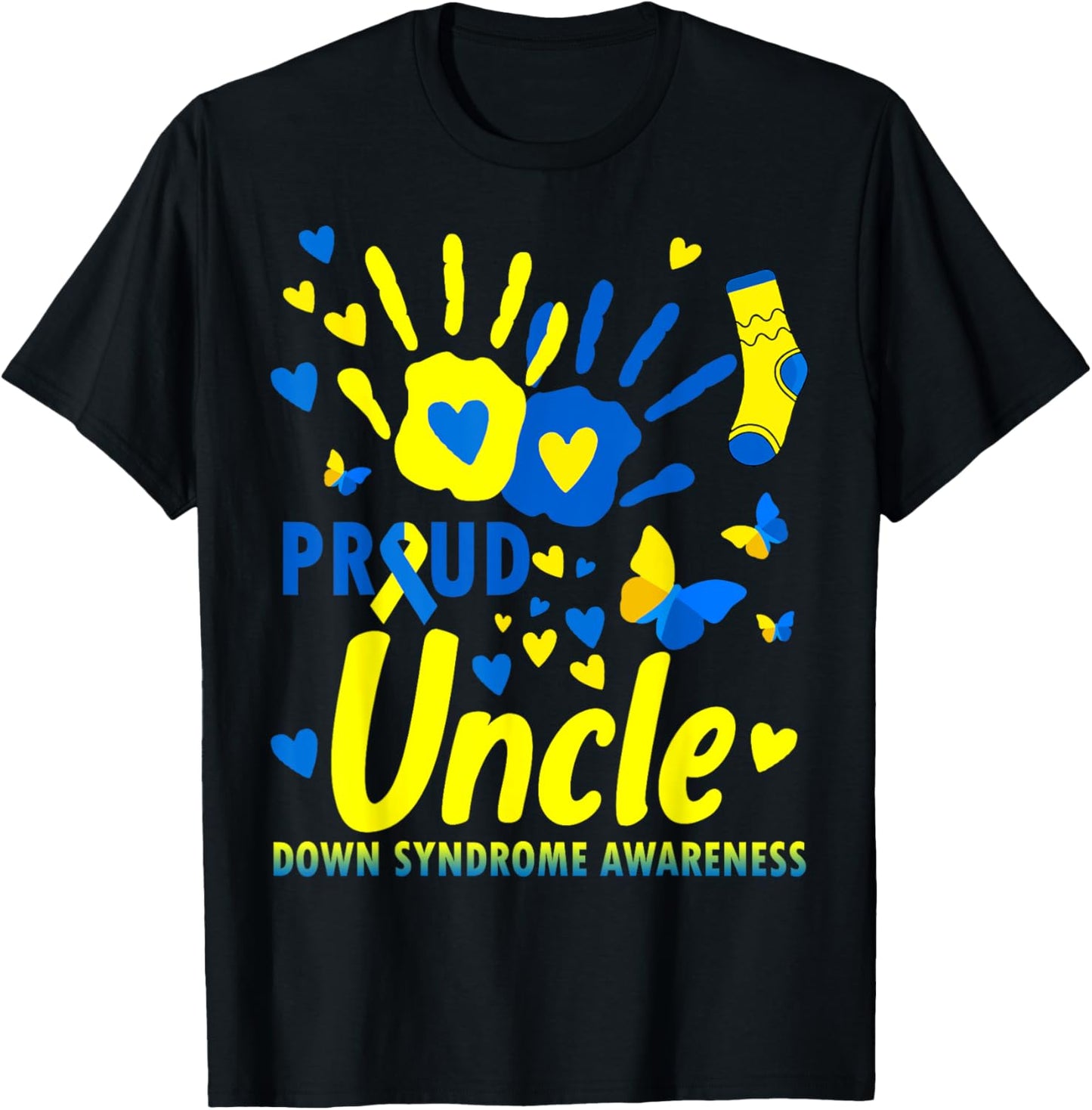 Proud Uncle World Down Syndrome Awareness Day Matching T-Shirt - T-Shirt | Black