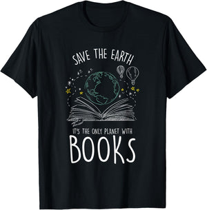 Save the Planet Read Reading Hobby Study Fun Love Genius Journey Imagination Literacy T-Shirt - T-Shirt | Black