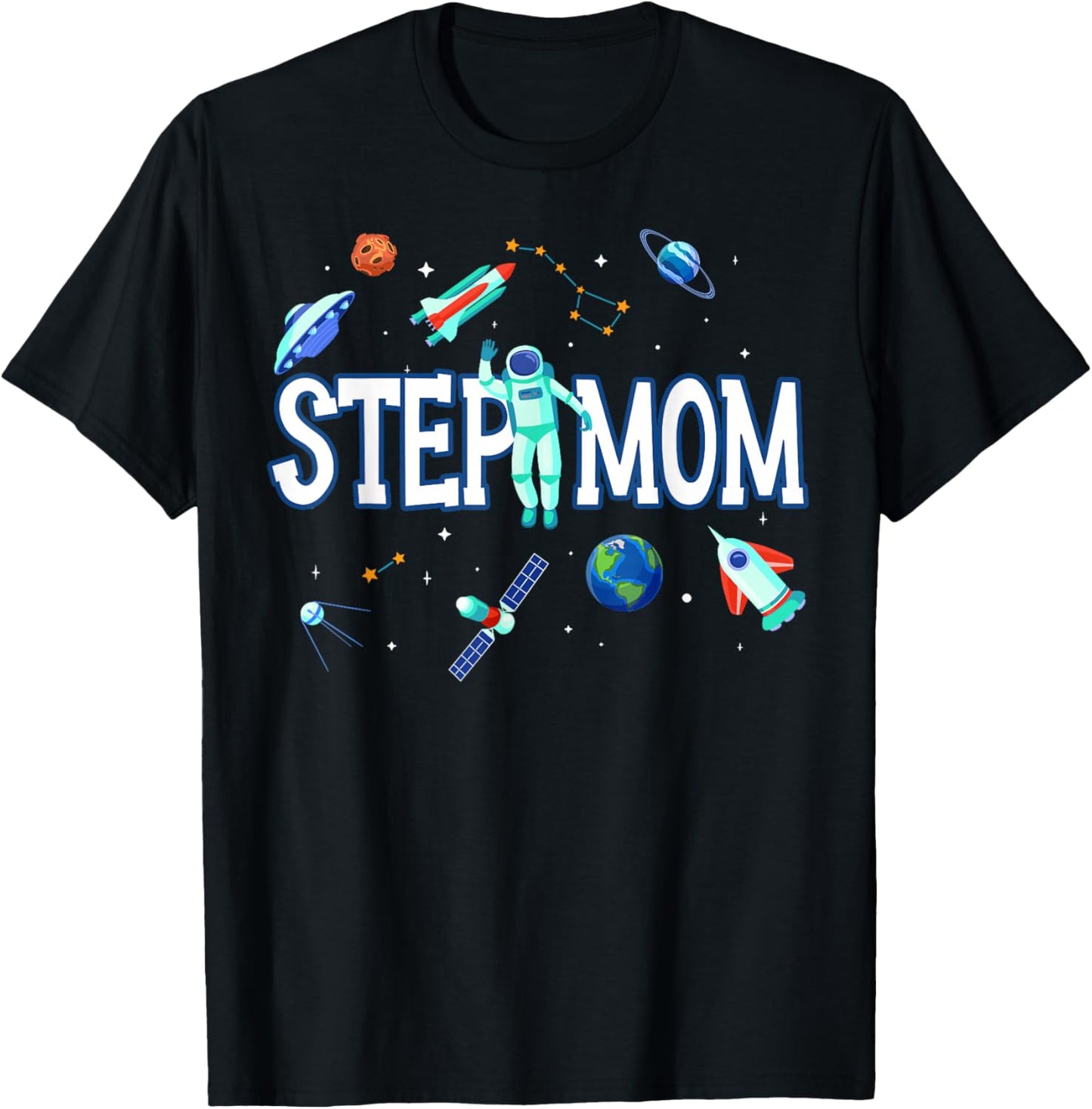 Step Mom Astronaut Space Family Matching Birthday Party T-Shirt - T-Shirt | Black