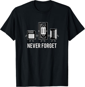 Never Forget Media Floppy Disk VHS Casette Audio Tape T-Shirt - T-Shirt | Black