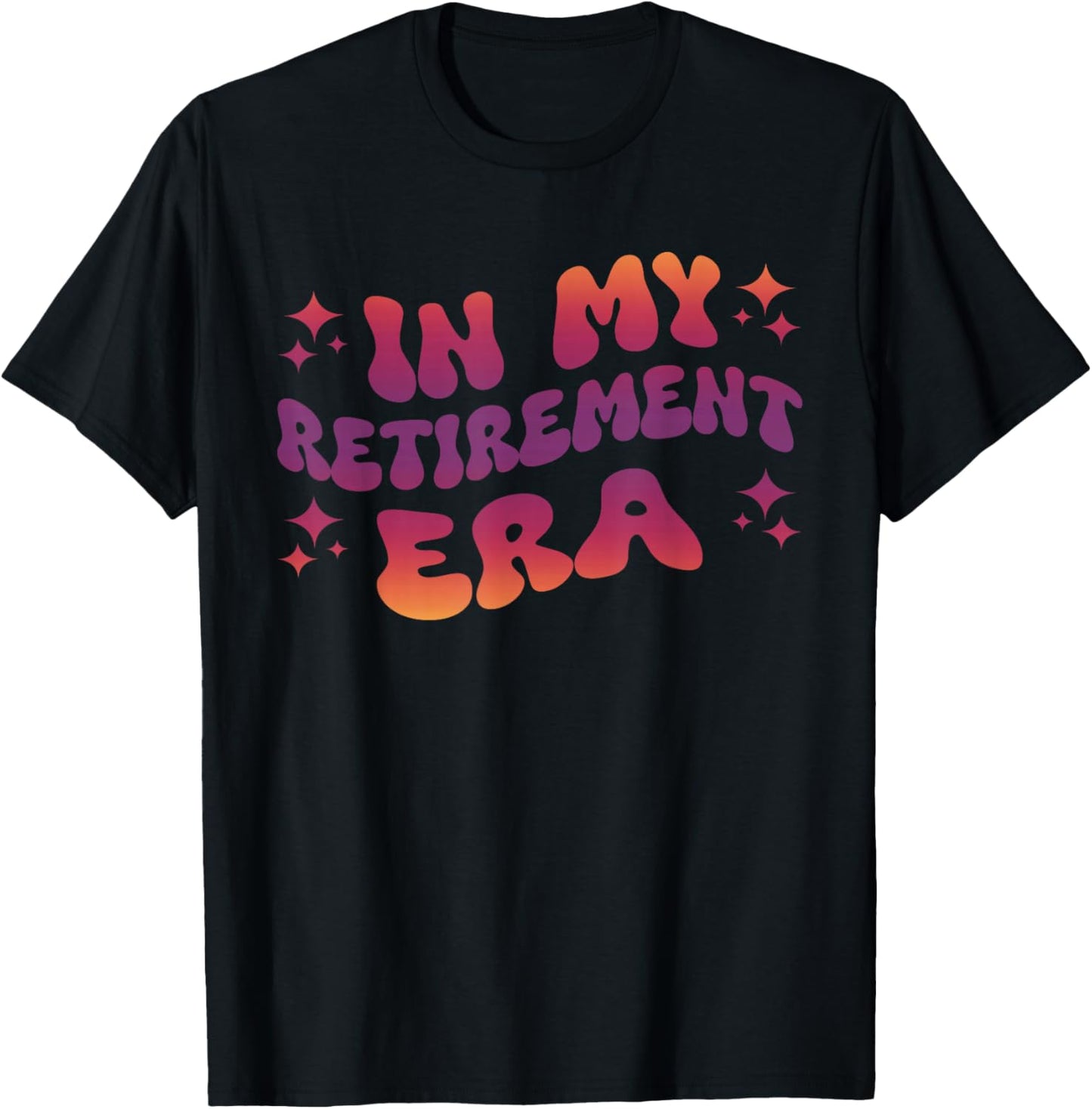 In My Retirement Era T-Shirt - T-Shirt | Black