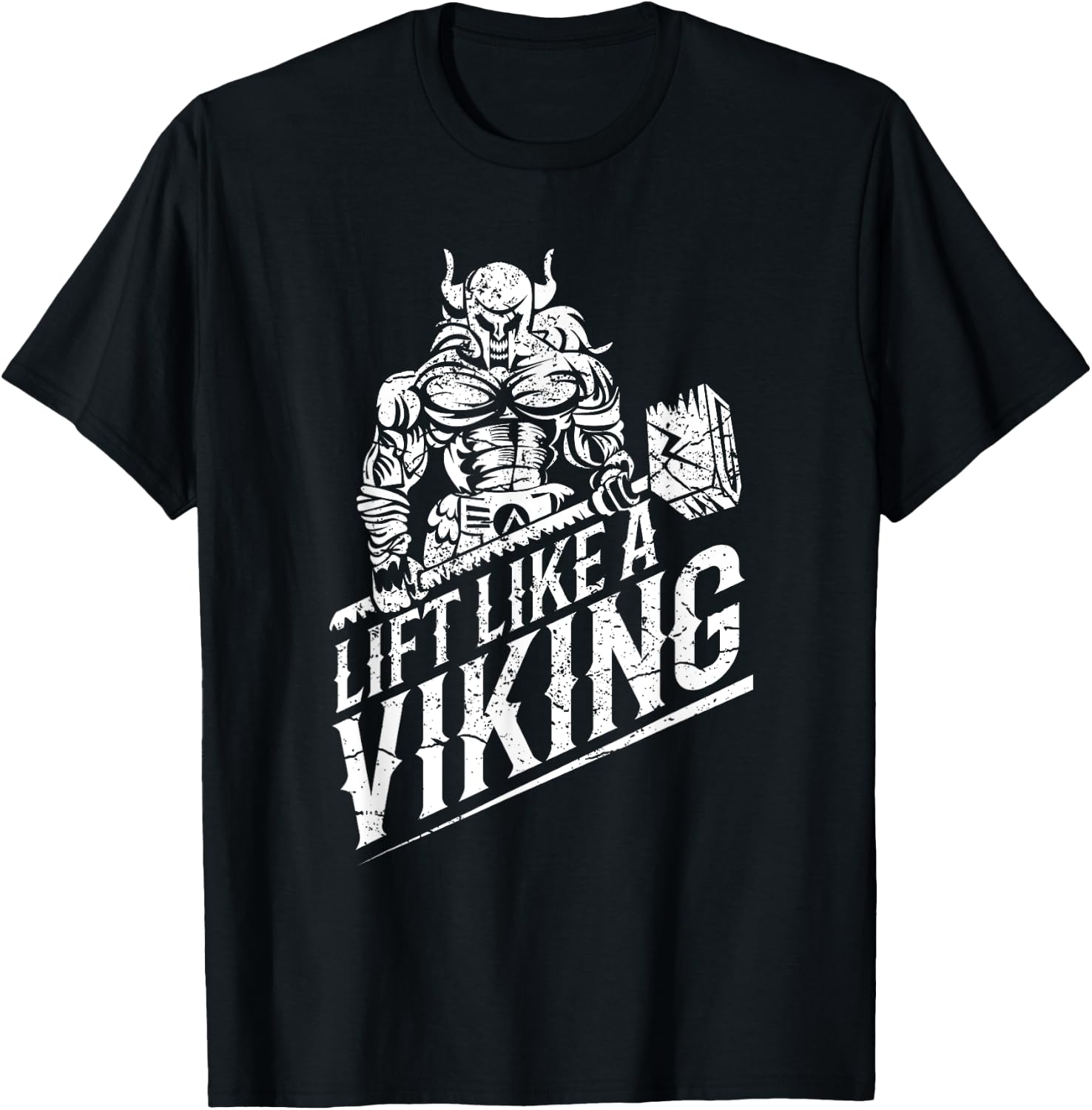 Lift like a Viking Workout Gym Distressed Design T-Shirt - T-Shirt | Black