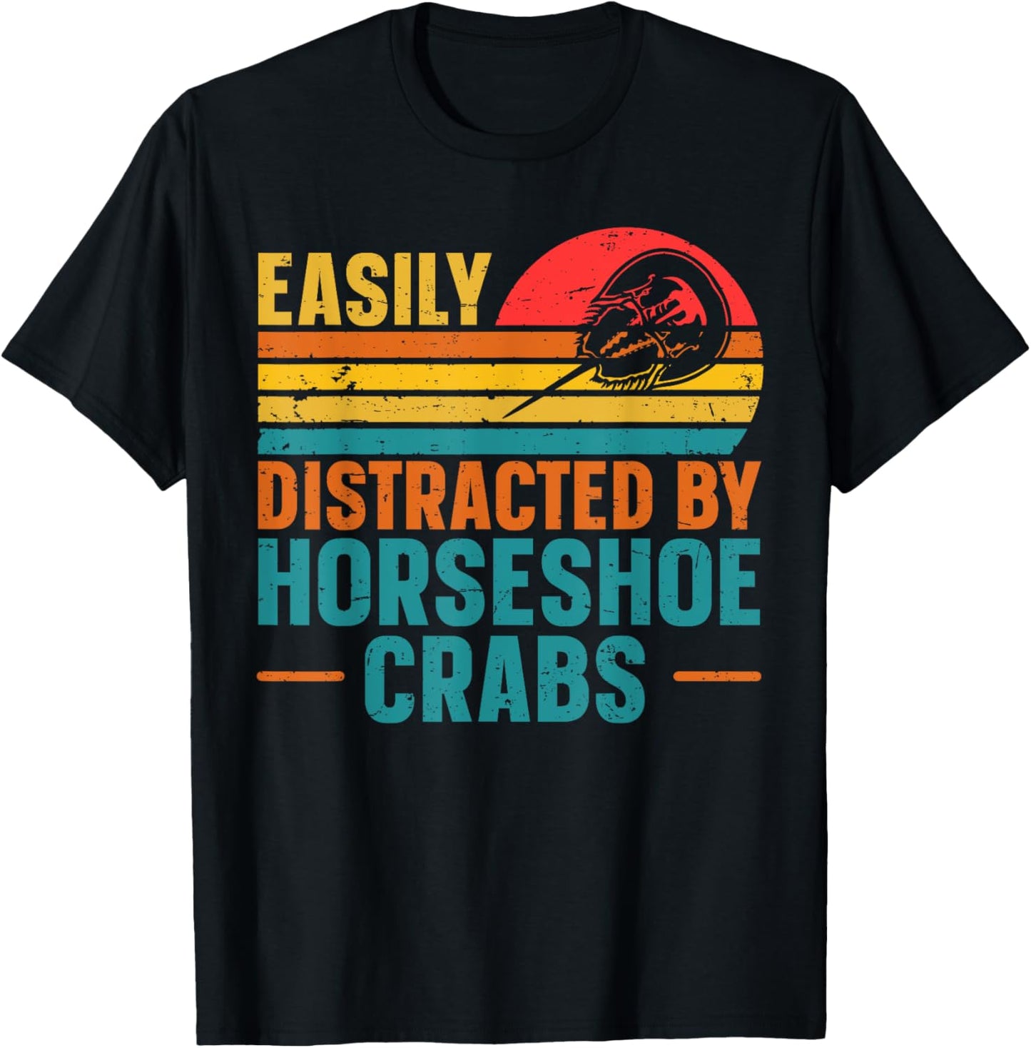 Horseshoe crab Quote for a Horseshoe crab lover T-Shirt - T-Shirt | Black