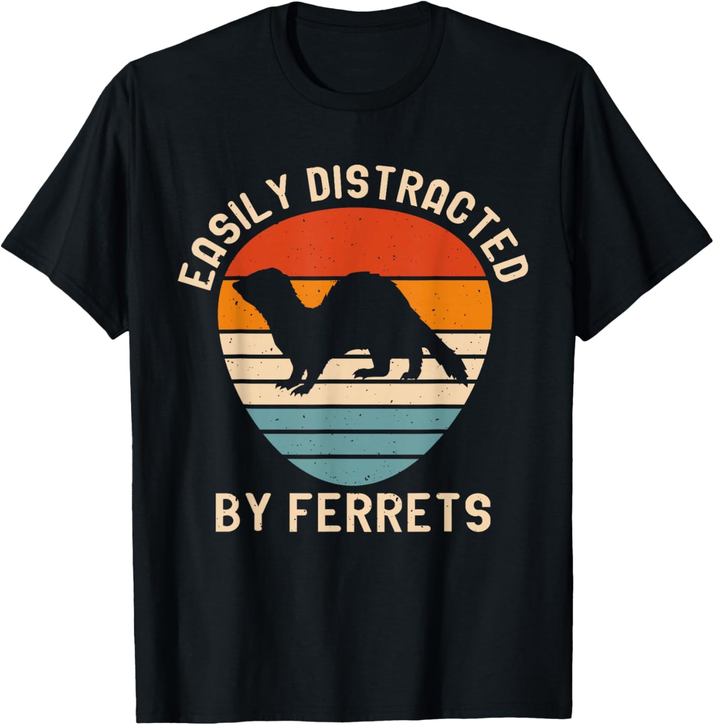 Easily Distracted By Ferrets T-Shirt - T-Shirt | Black