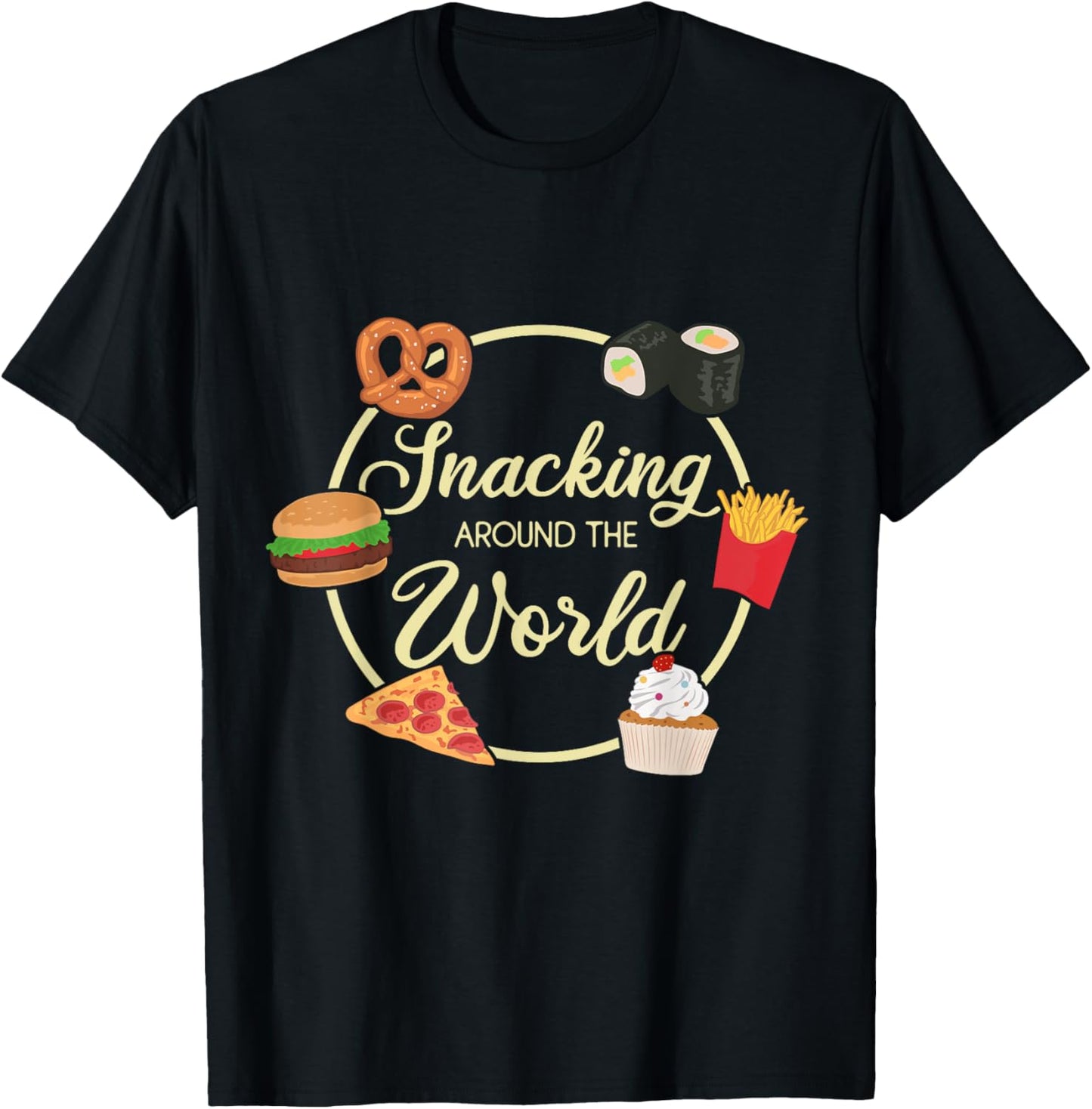 Snacking Around The World Traveling funny World Traveler T-Shirt - T-Shirt | Black