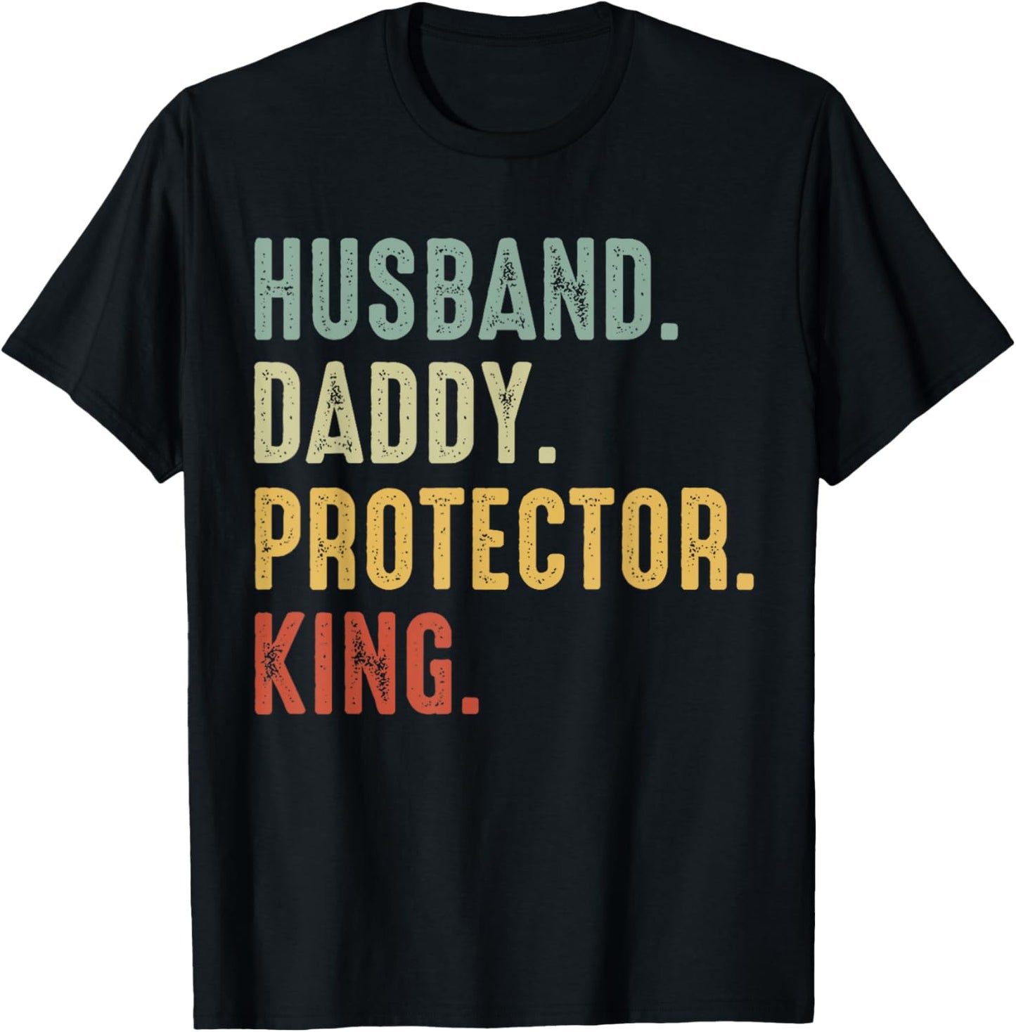 Husband Daddy Protector King Vintage Father's Day Gift T-Shirt - T-Shirt | Black