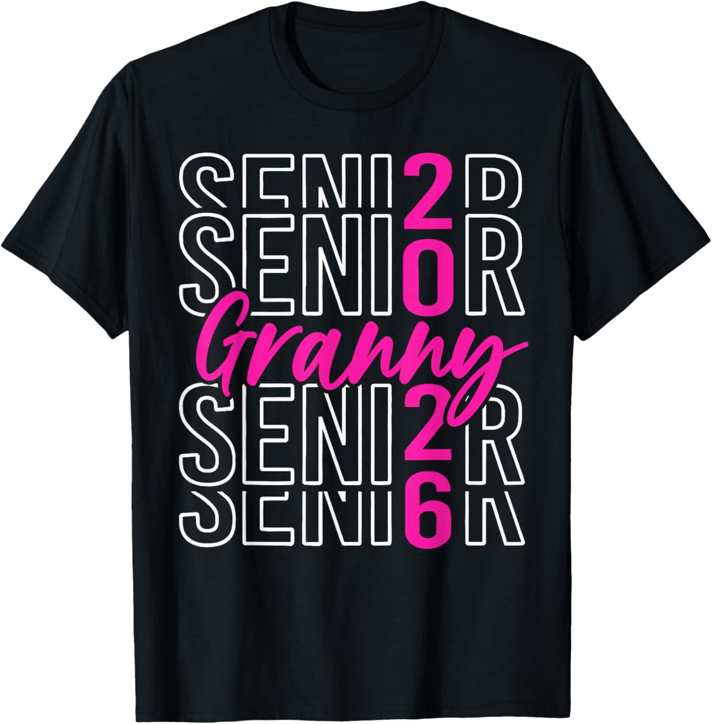 Senior 2026 Proud Granny of A Class of 2026 Graduate T-Shirt - T-Shirt | Black
