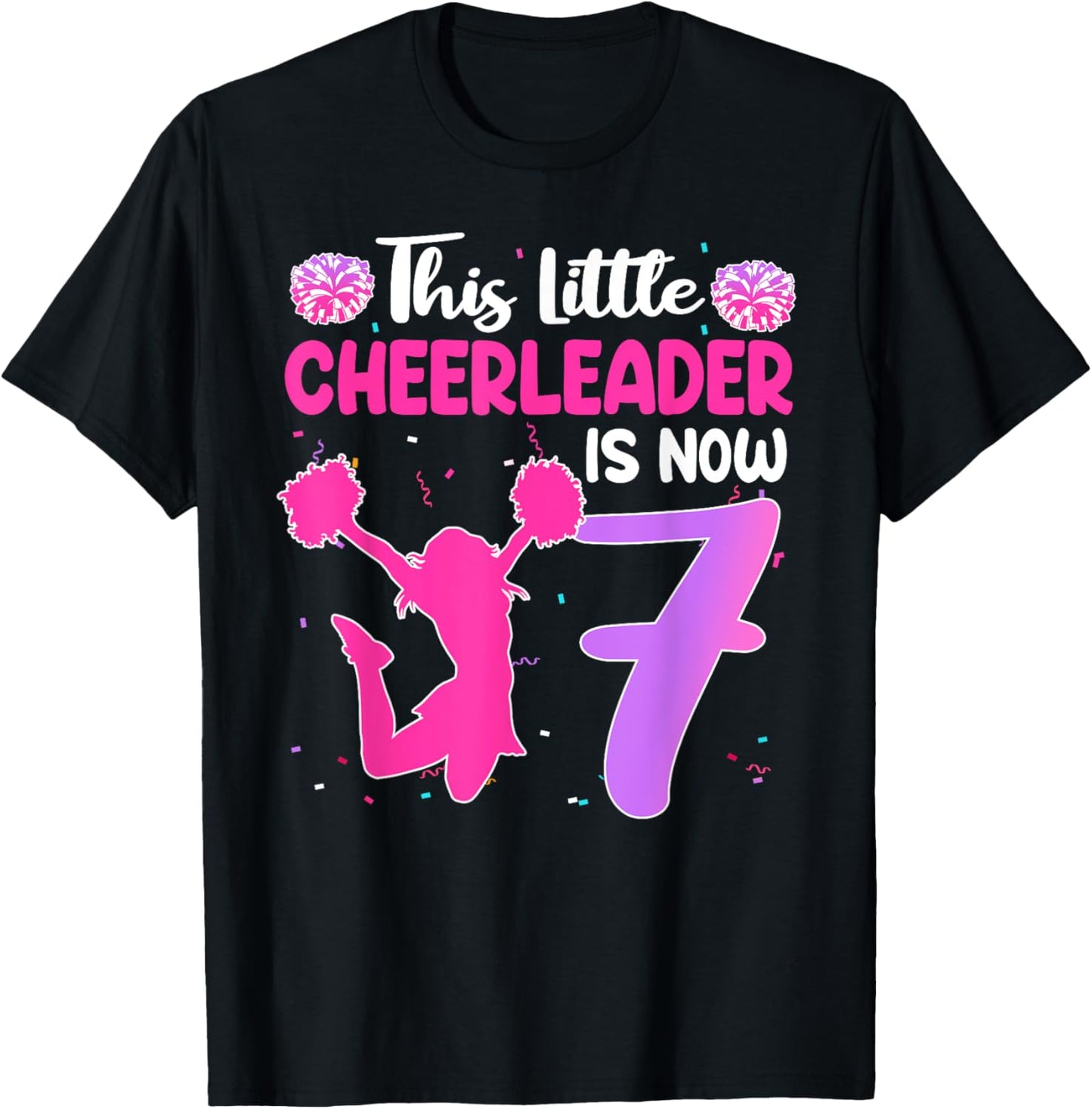 This Little Cheerleader Is Now 7 Year Old Birthday Party T-Shirt - T-Shirt | Black