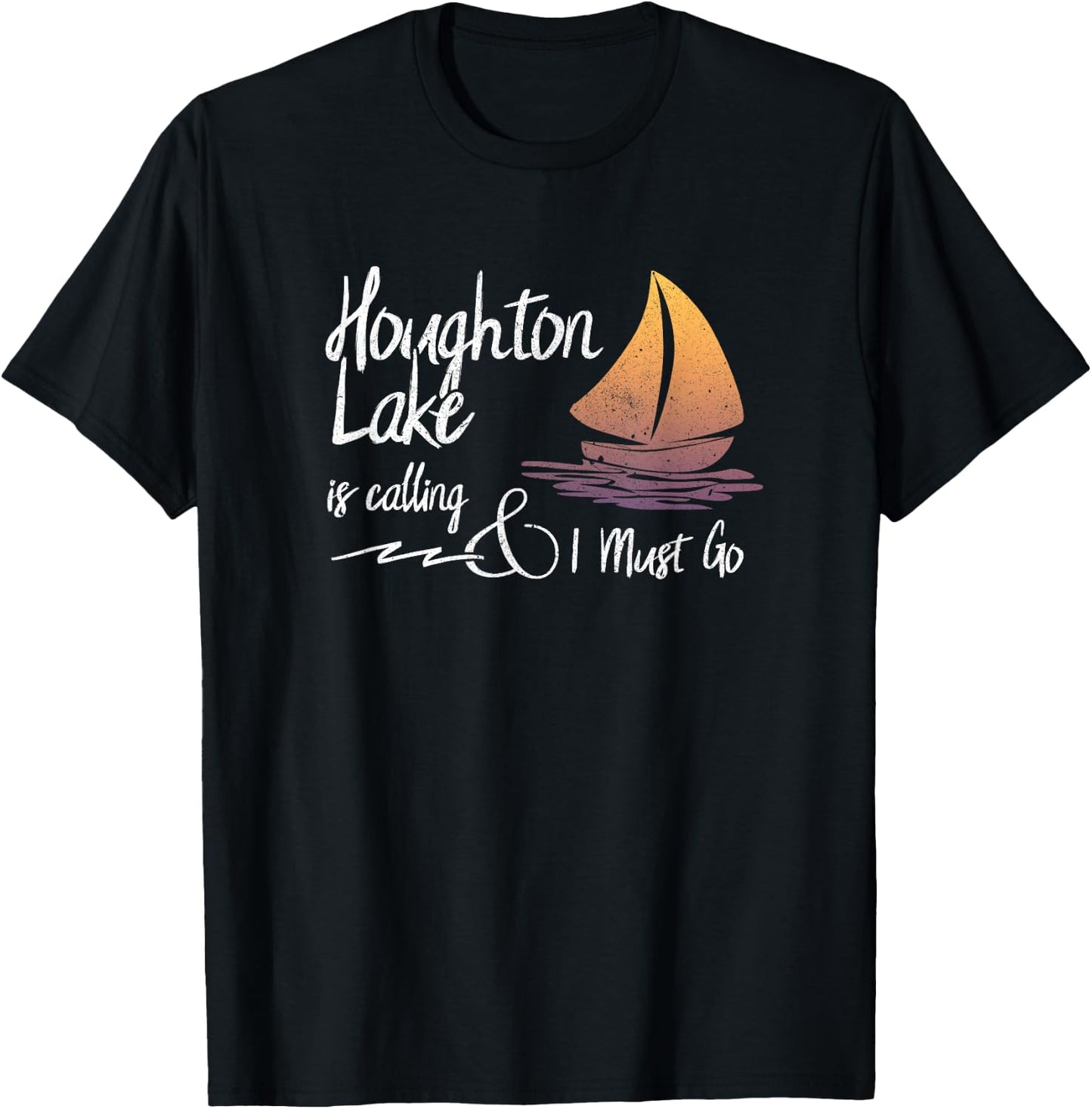 Houghton Lake Michigan Lake is Calling and I Must Go T-Shirt - T-Shirt | Black
