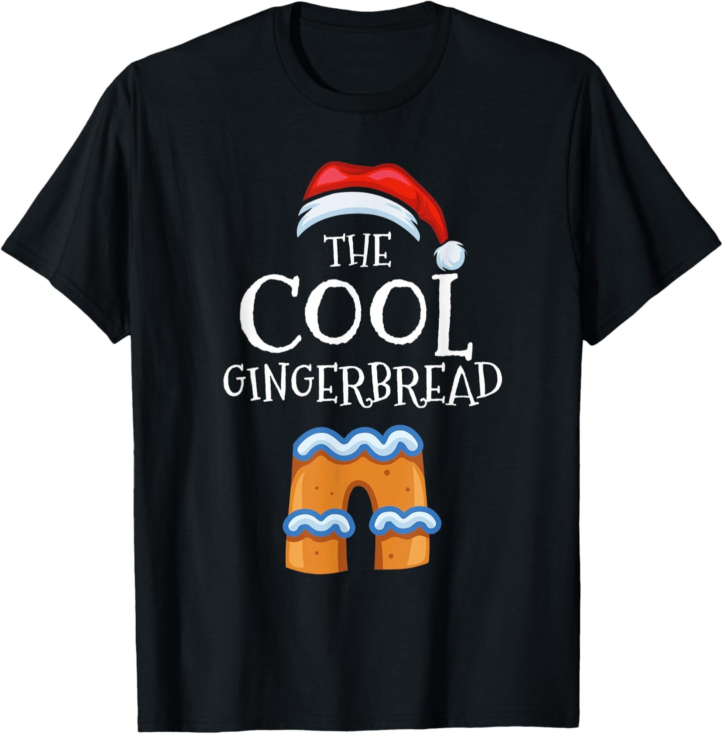 Cool Gingerbread Family Matching Group Christmas Gift Pajama T-Shirt - T-Shirt | Black