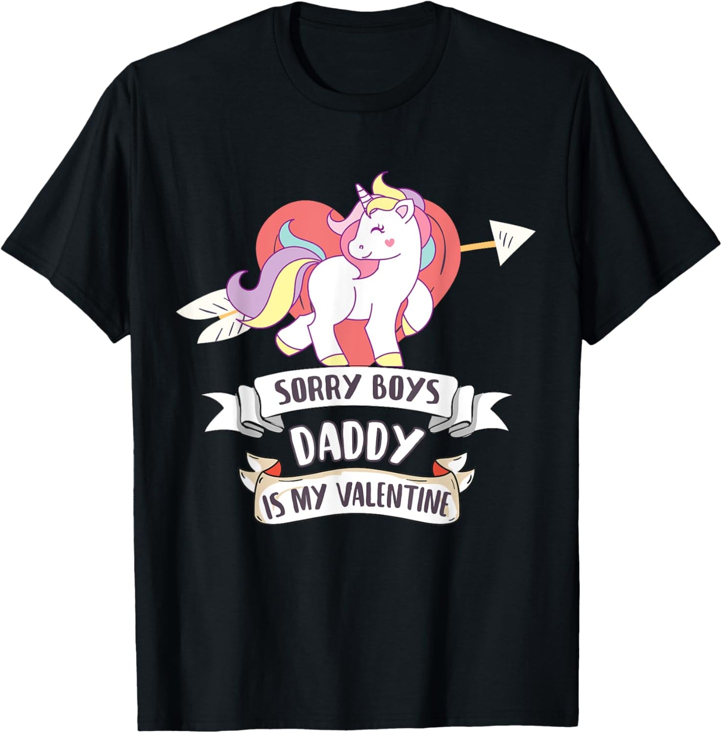 Sorry Boys Daddy Is My Valentine - Cute Unicorn Father's Day T-Shirt - T-Shirt | Black