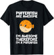 Pufferfish are Awesome Therefore I'm A Pufferfish T-Shirt - T-Shirt | Black