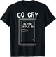 Go Cry In The Walk-In Cooler Funny Professional Chef Cooking T-Shirt - T-Shirt | Black