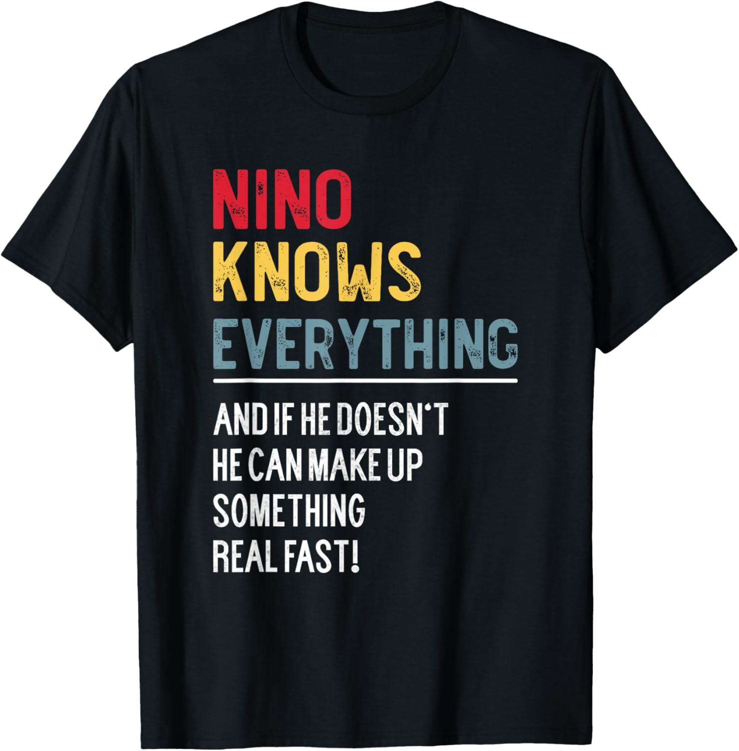 Funny Nino Knows Everything Father's Day for Grandpa T-Shirt - T-Shirt | Black