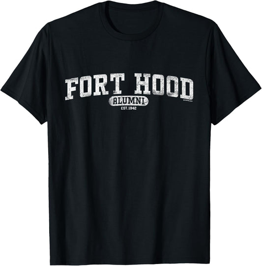 Fort Hood Alumni - Army Base, Killeen, Texas T-Shirt - T-Shirt | Black