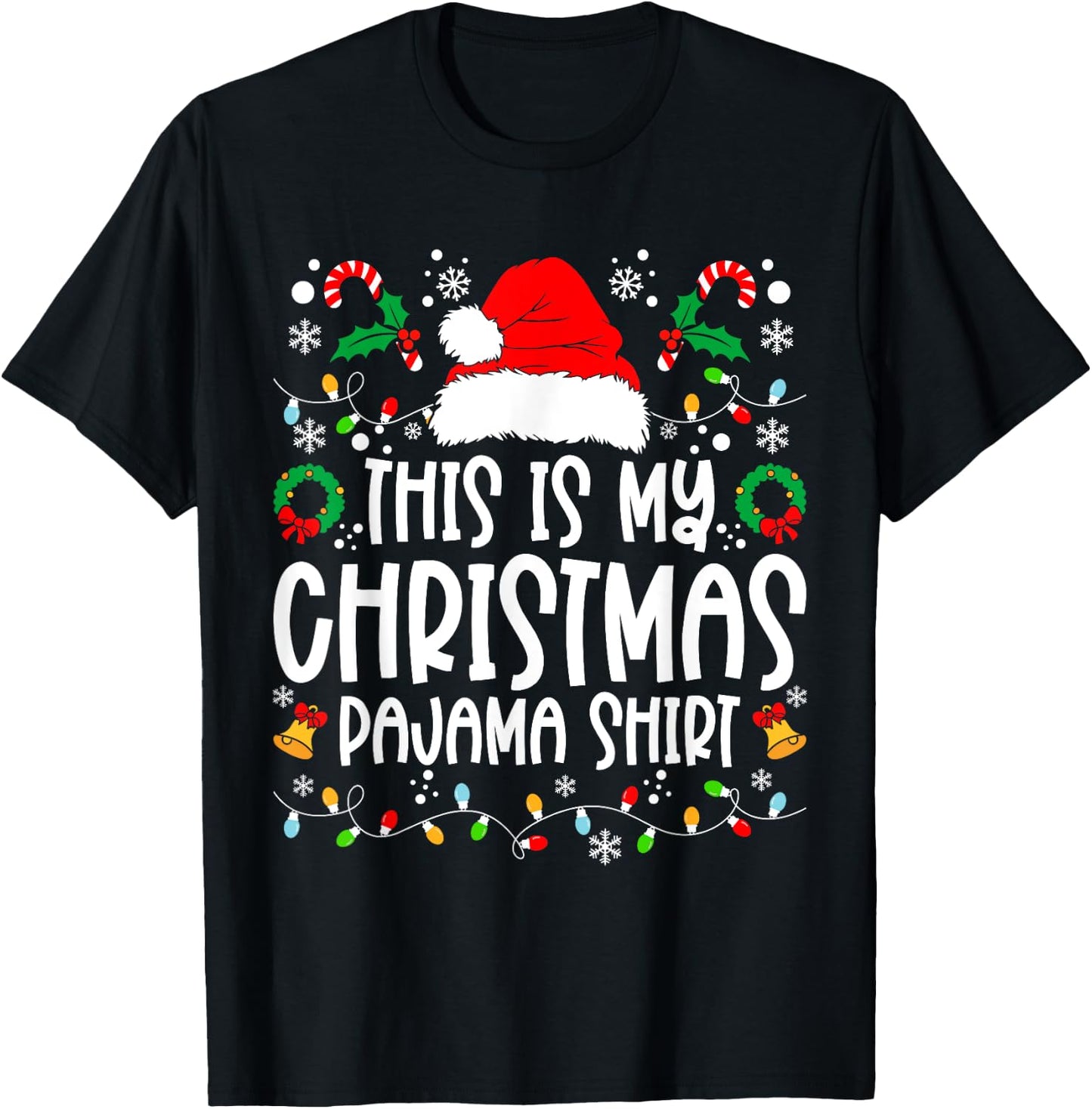 This Is My Christmas Pajama Shirt Family Matching Christmas T-Shirt - T-Shirt | Black