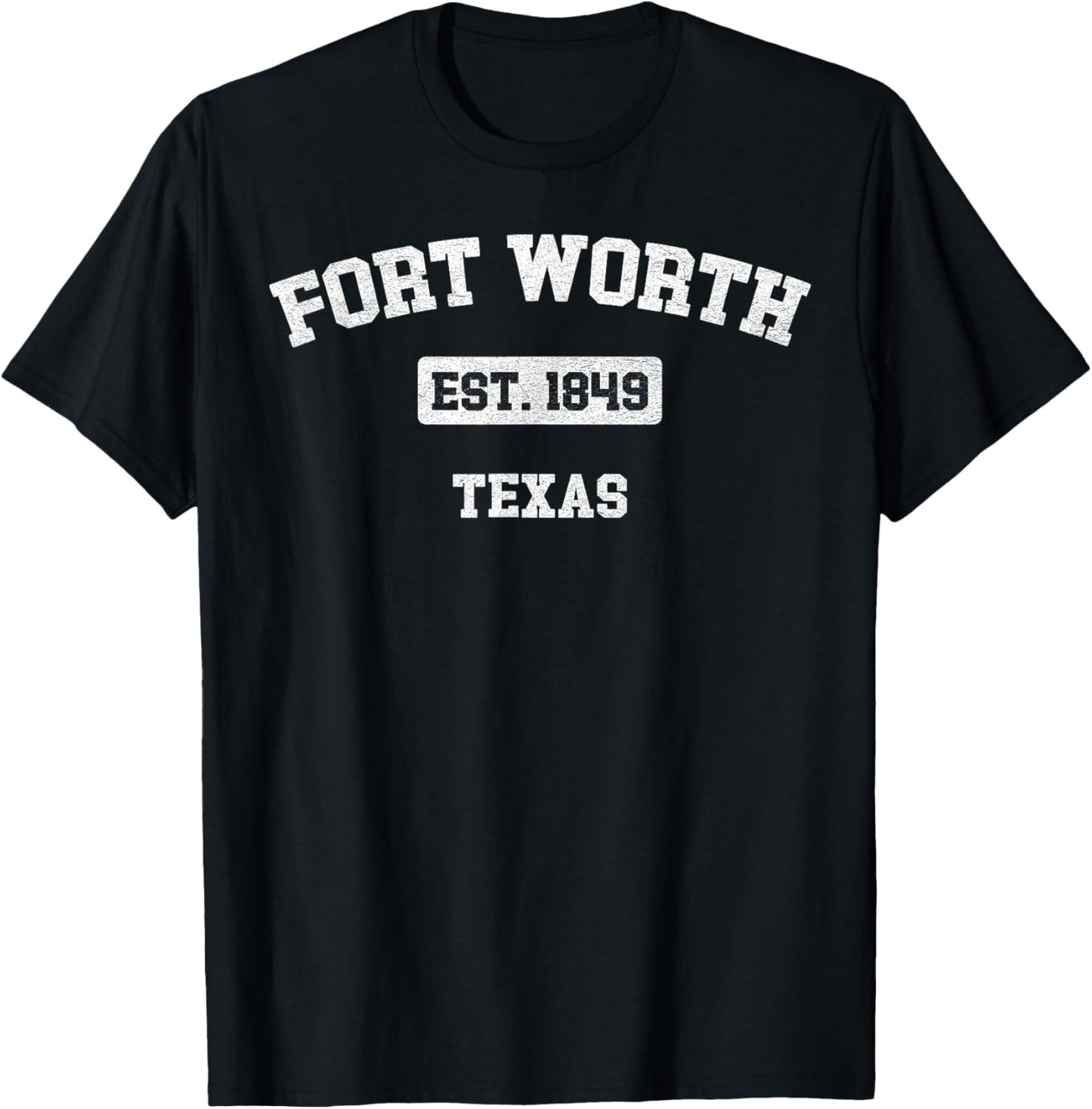 Vintage Fort Worth Texas TX Est. 1849 Souvenir T-Shirt - T-Shirt | Black