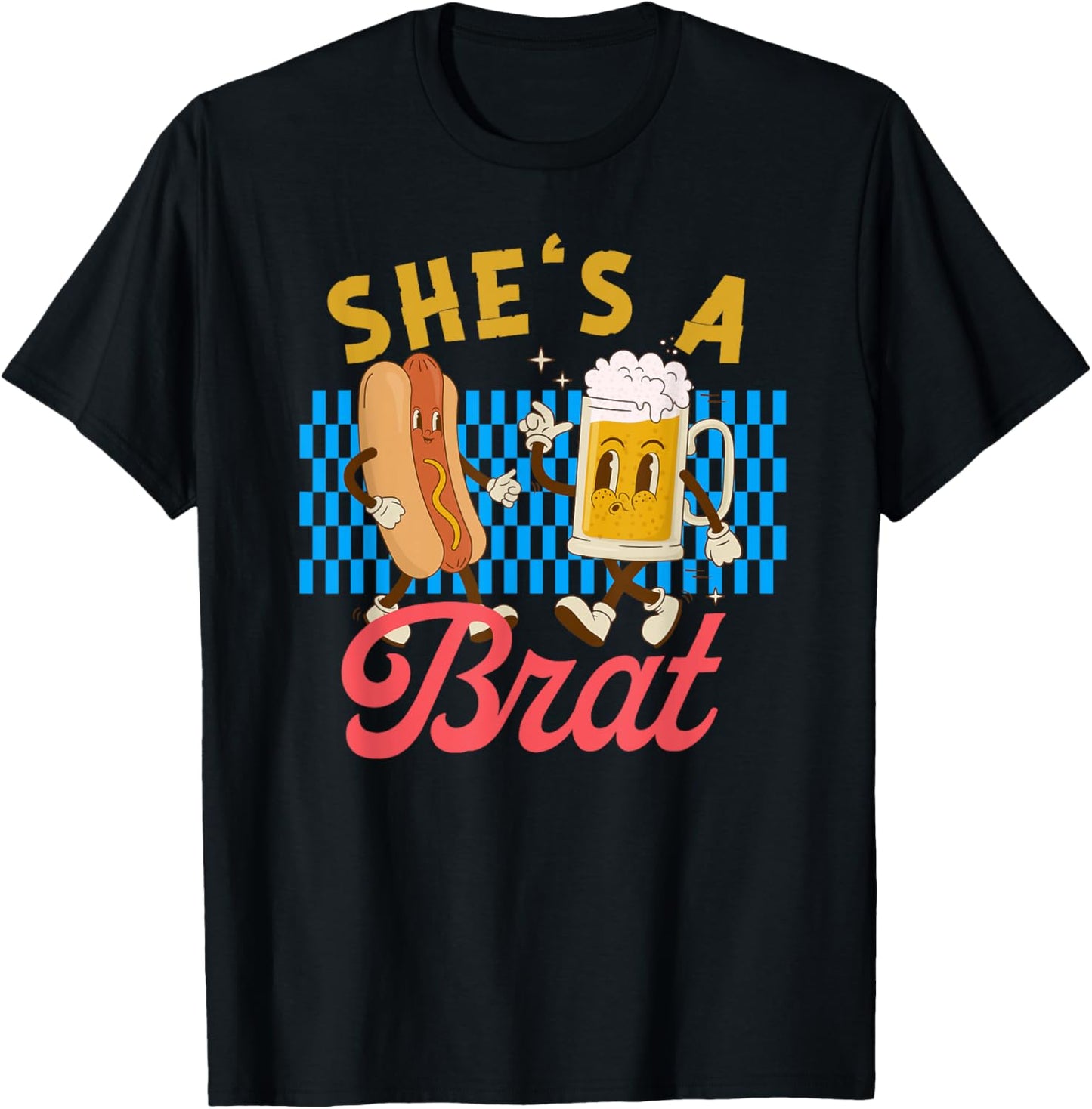 Oktoberfest Couples She’s A Brat Drinking German Beer T-Shirt - T-Shirt | Black