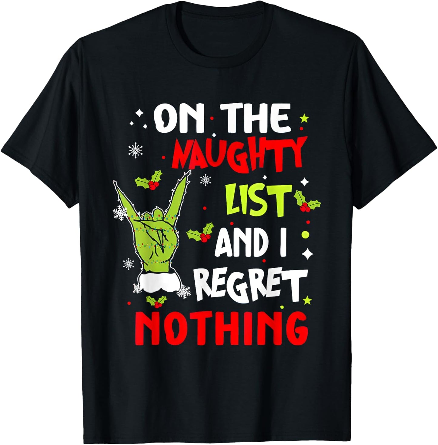 Groovy Christmas Shirts Pajamas Pjs Funny On The List Of Naughty And I Regret Nothing Christmas T-Shirt - T-Shirt | Black