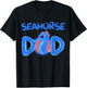 Seahorse Dad Clothes Art Outfit Father's Day Gift Seahorse T-Shirt - T-Shirt | Black
