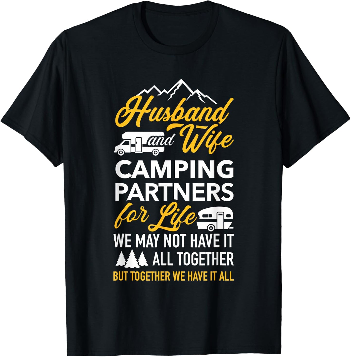 Motorhome Caravan Husband and wife camping partners T-Shirt - T-Shirt | Black