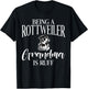 Being a Rottweiler Grandma is ruff Rottweiler Grandma T-Shirt - T-Shirt | Black