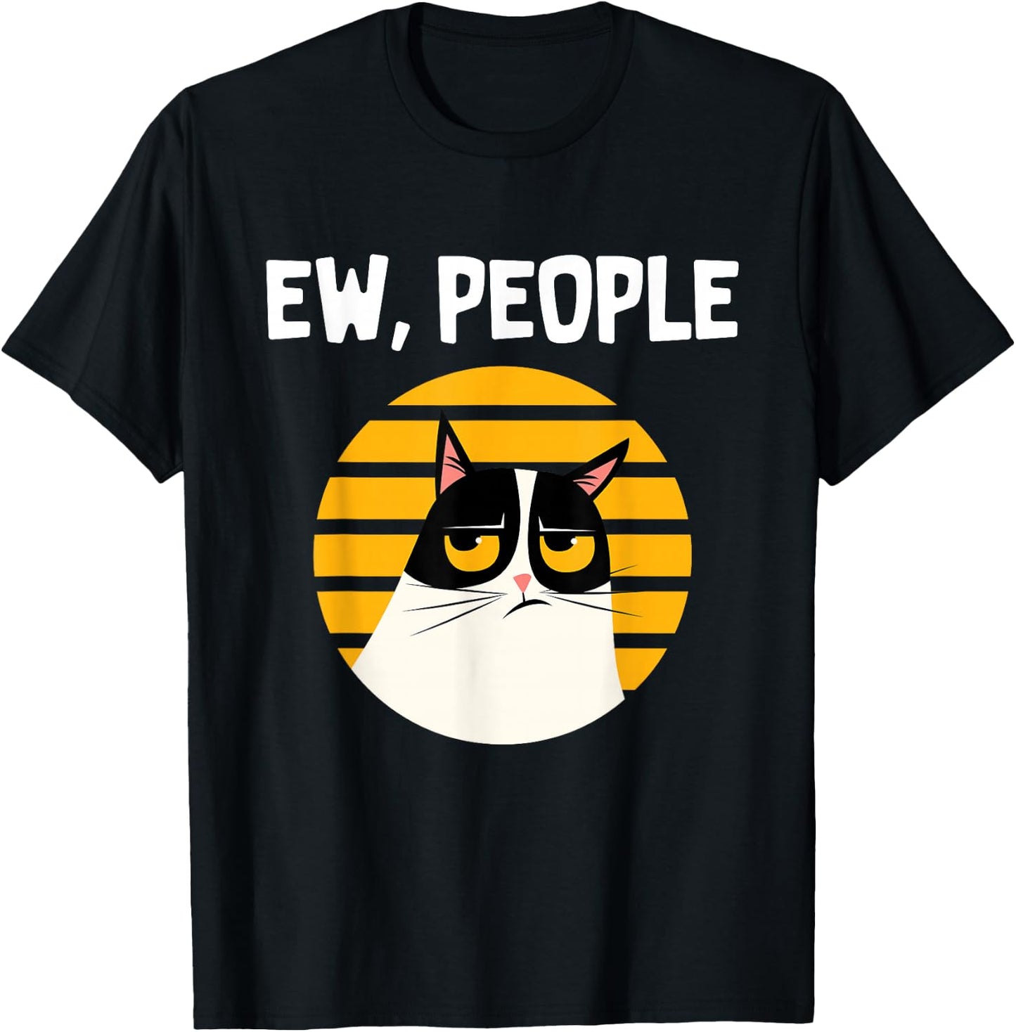 Ew, People - Funny Cat Lover Gift T-Shirt - T-Shirt | Black