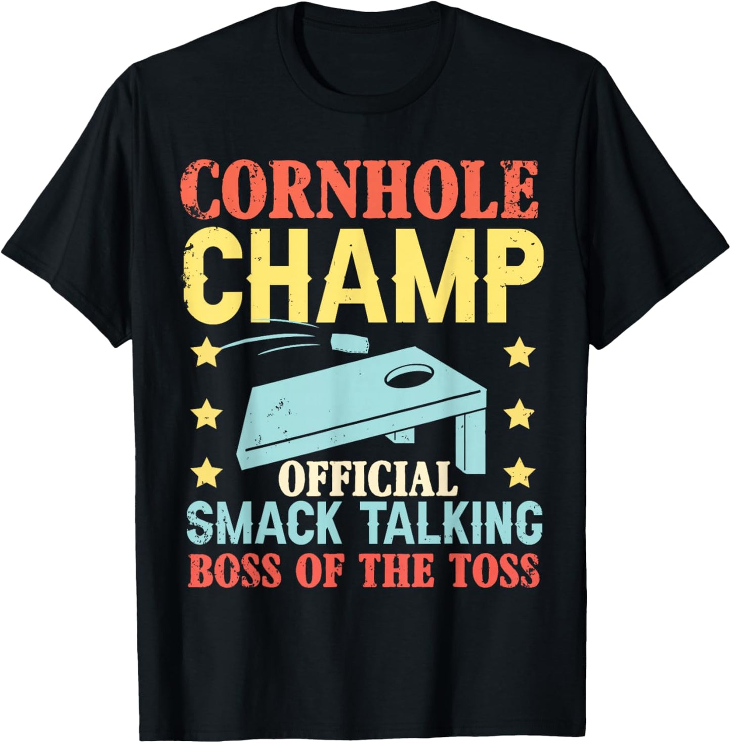 Cornhole Champ Official Smack Talking Boss Of The Toss T-Shirt - T-Shirt | Black