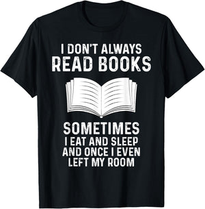 Funny Reading books saying Quote for Girls Boys Men Women T-Shirt - T-Shirt | Black