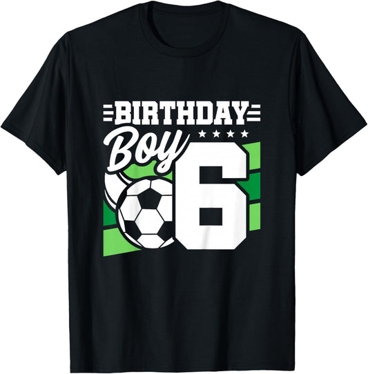 Kids Soccer Birthday Party - 6 Year Old Boy - 6th Birthday T-Shirt - T-Shirt | Black