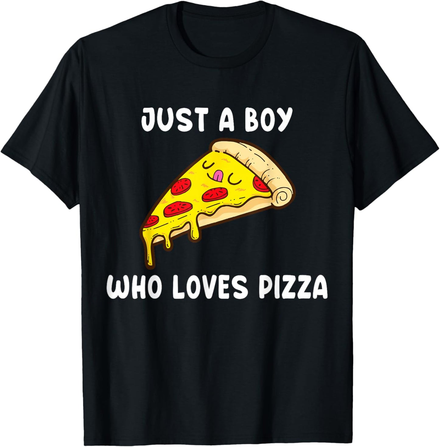 Just a Boy Who Loves Pizza T-Shirt - T-Shirt | Black