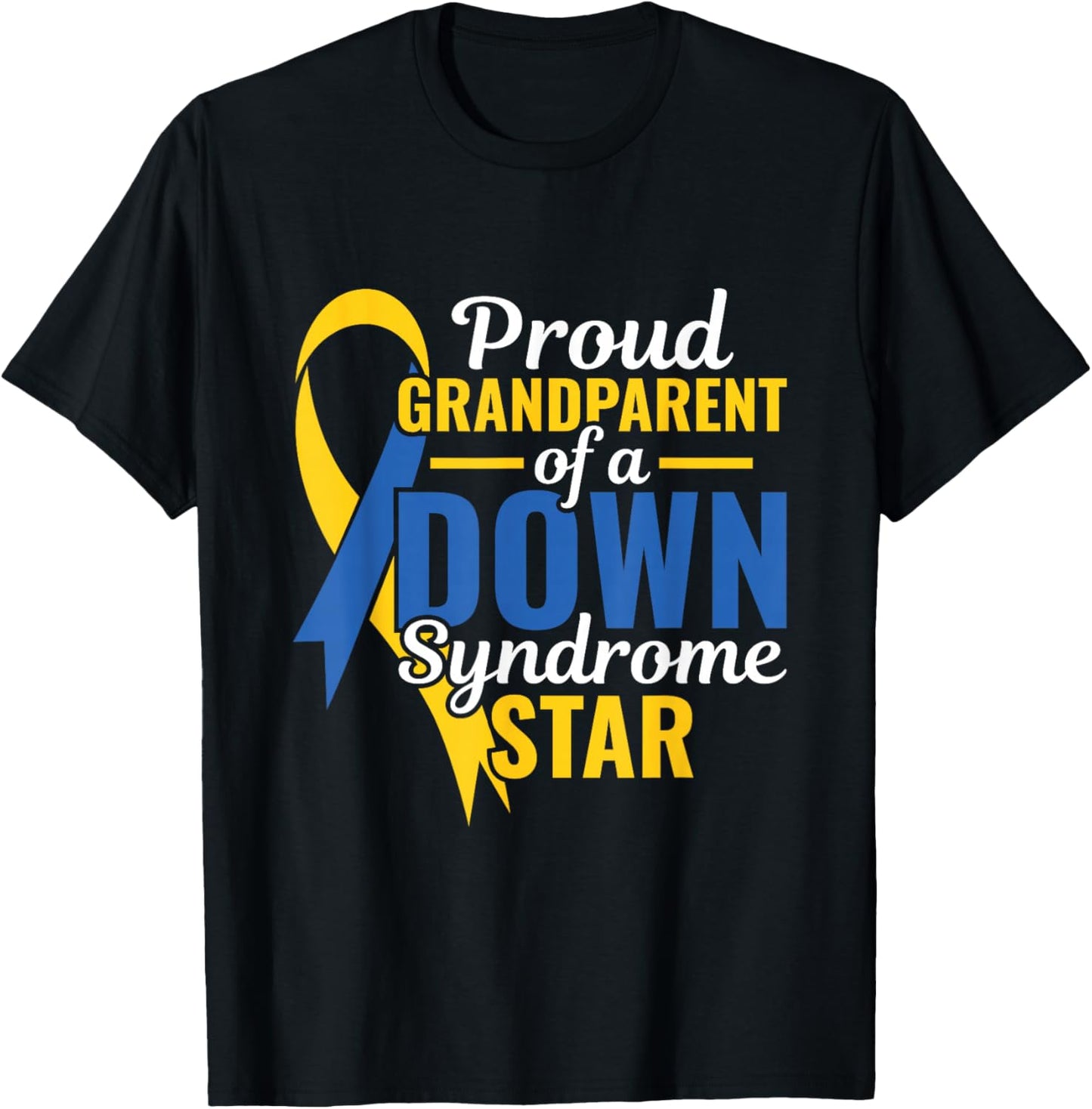 Proud Grandparent - Down Syndrome Awareness Day T-Shirt - T-Shirt | Black