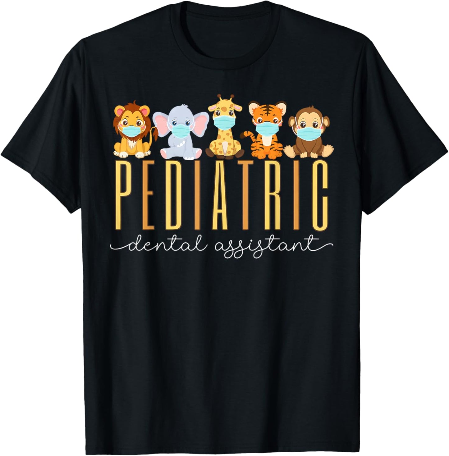 Pediatrics Dental Assistant Cute Jungle Animals Peds Dental T-Shirt - T-Shirt | Black