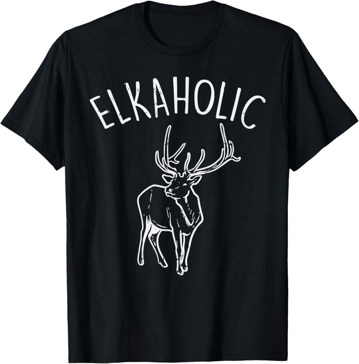 Elkaholic Funny Elk Hunting Deer Archery Bow Hunter Gift T-Shirt - T-Shirt | Black