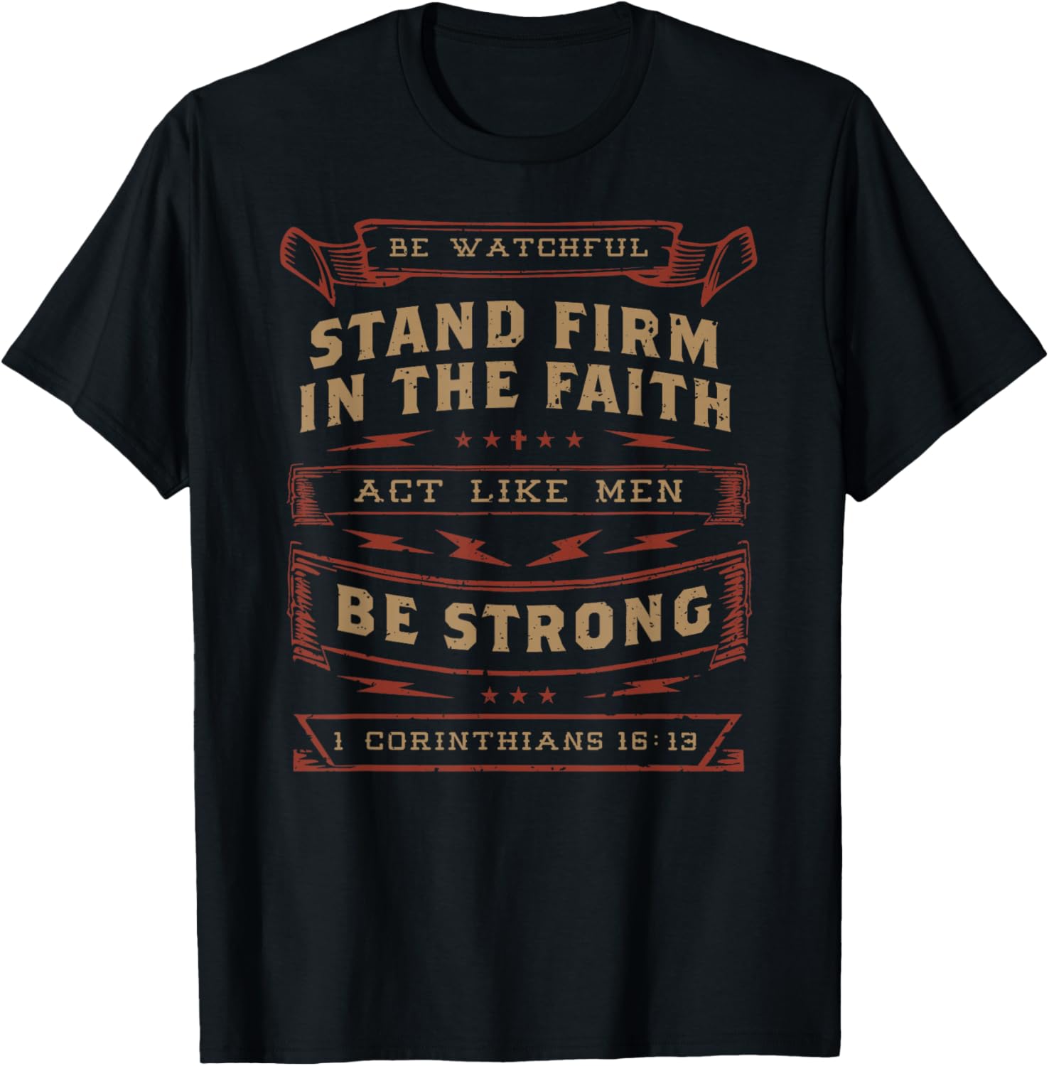 1 Corinthians 16:13 Act Like Men Bible Verse Christian T-Shirt - T-Shirt | Black