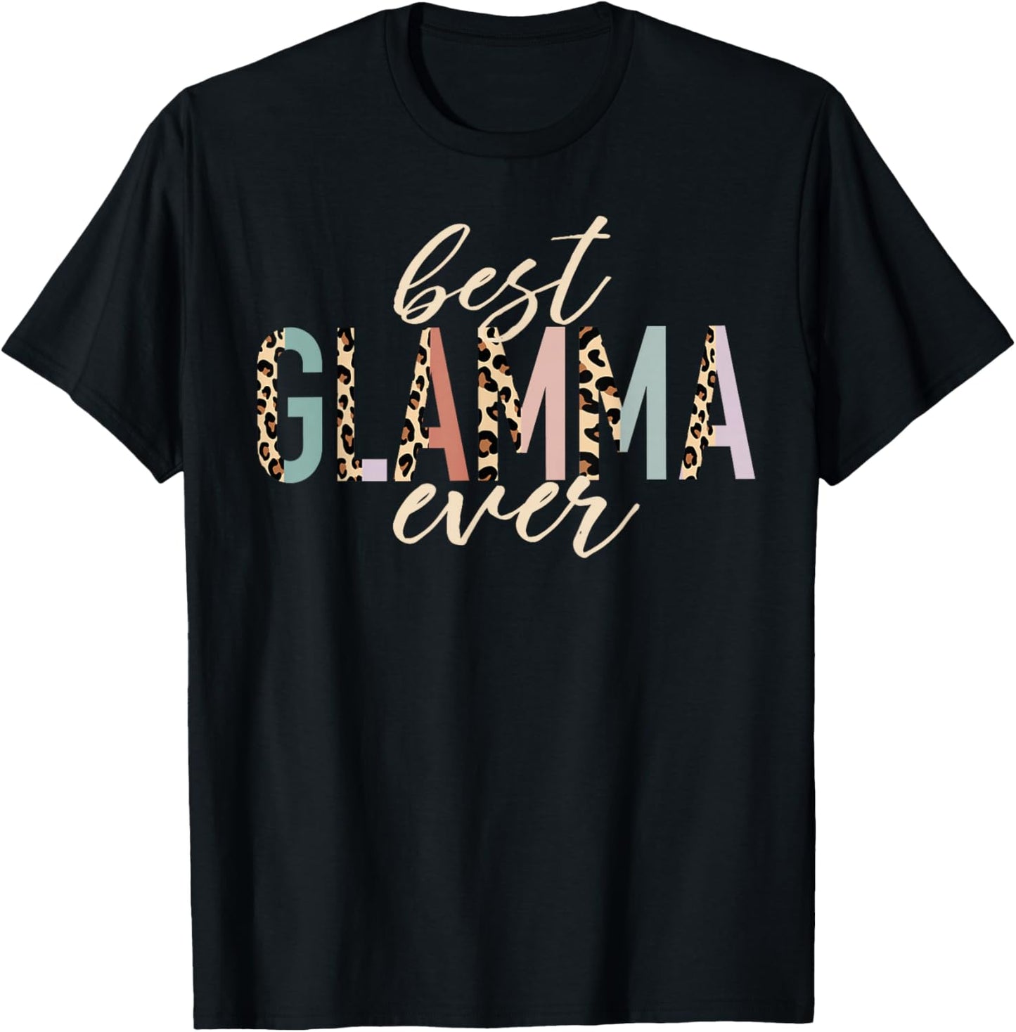Best Glamma Ever Gifts Leopard Print Mother's Day T-Shirt - T-Shirt | Black
