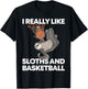 Funny Basketball Sloth Gift Cute Sloth T-Shirt - T-Shirt | Black