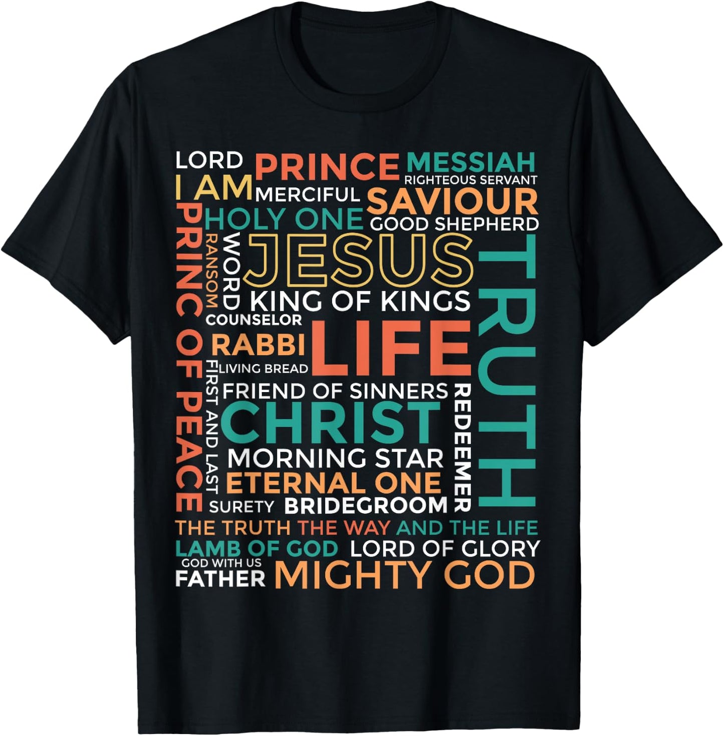 Names of Jesus - Christian Shirt T-Shirt - T-Shirt | Black