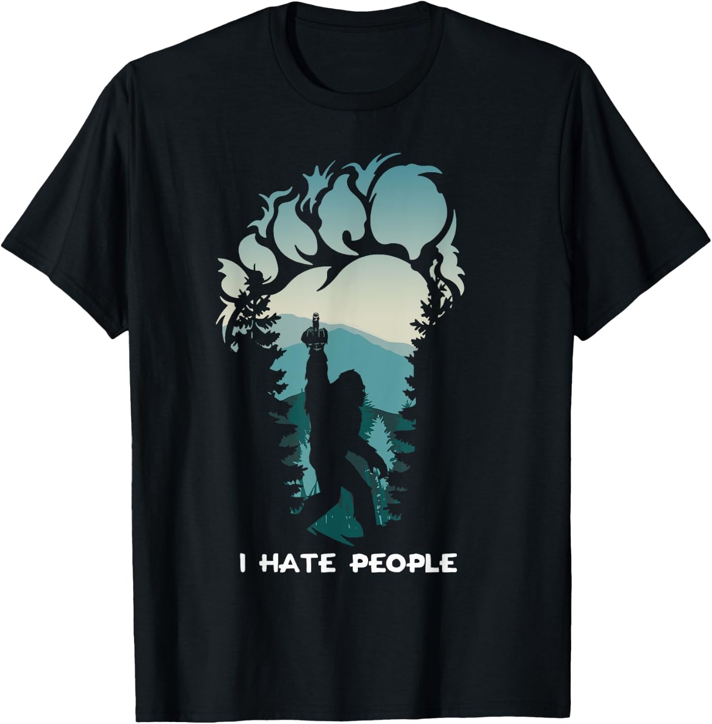 I Hate People Bigfoot Footprint T-Shirt - T-Shirt | Black