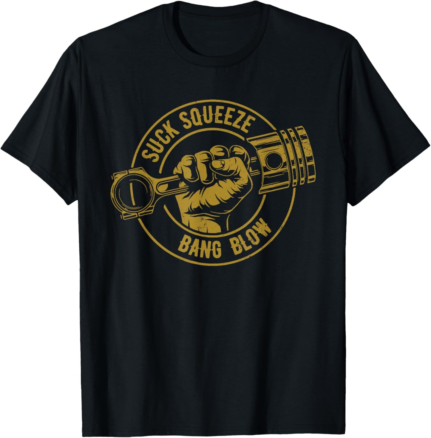 Funny Suck Squeeze Bang Blow Engine Piston with Fist Design T-Shirt - T-Shirt | Black