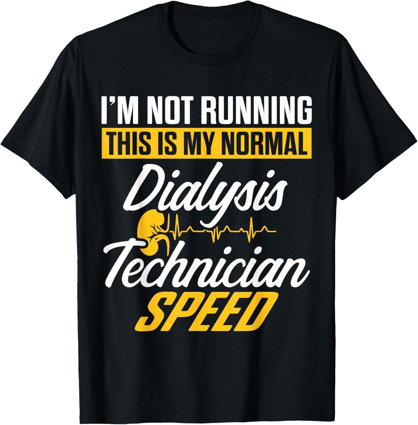 Dialysis Technician Running Nephrology Tech T-Shirt - T-Shirt | Black