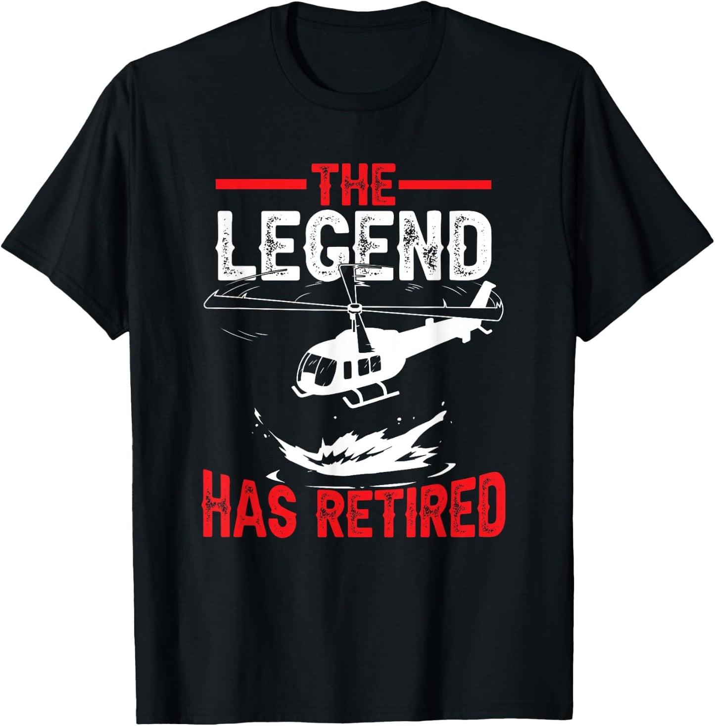 Retired Retirement Helicopter Pilot T-Shirt - T-Shirt | Black