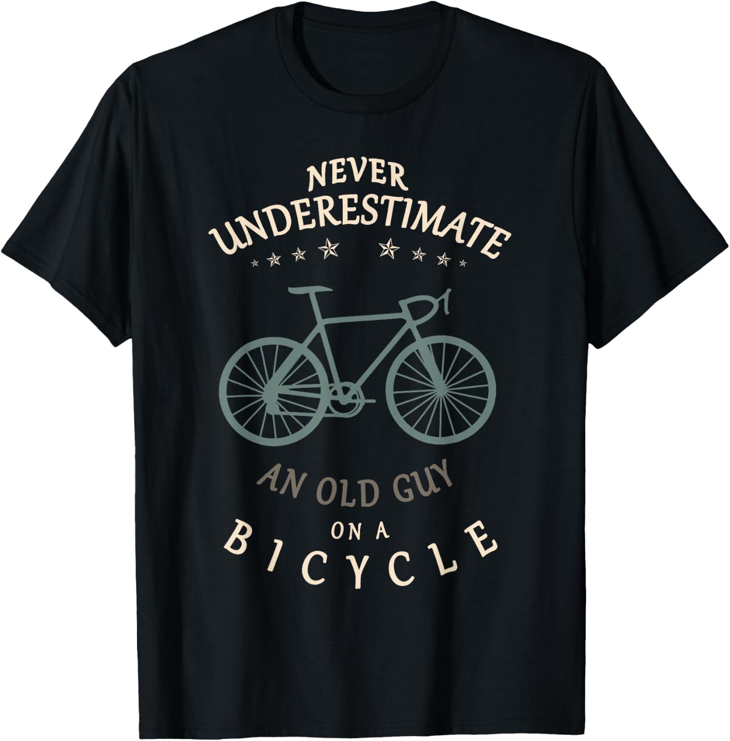 Bike Cycling Never Underestimate an Old Guy On a Bicycle Dad T-Shirt - T-Shirt | Black