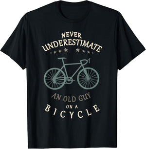 Bike Cycling Never Underestimate an Old Guy On a Bicycle Dad T-Shirt - T-Shirt | Black