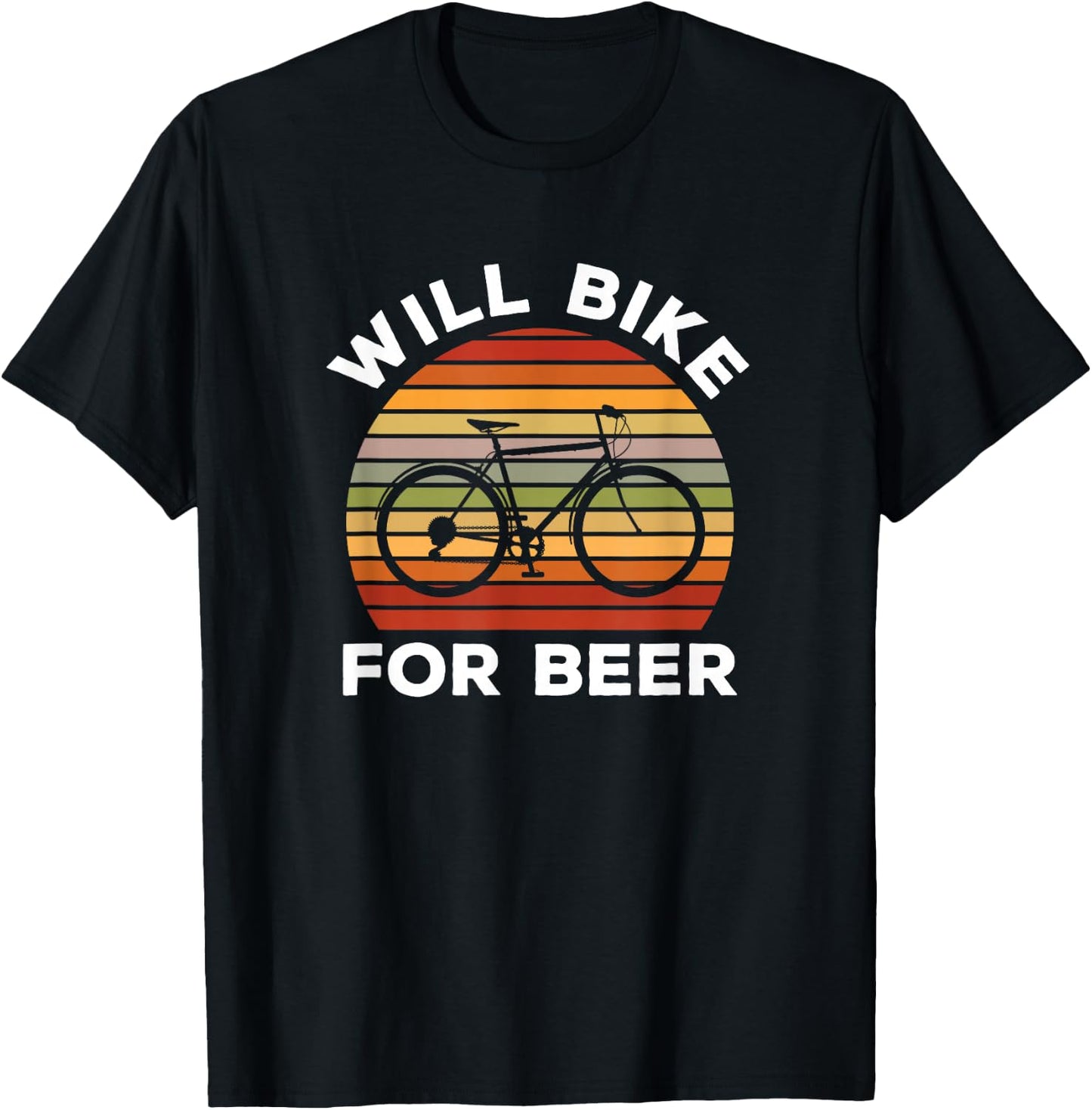 Will Bike For Beer Drinking Gift A Cyclist Beer Lover T-Shirt - T-Shirt | Black