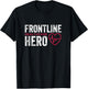 Frontline Hero Healthcare Essential Frontline Worker T-Shirt - T-Shirt | Black