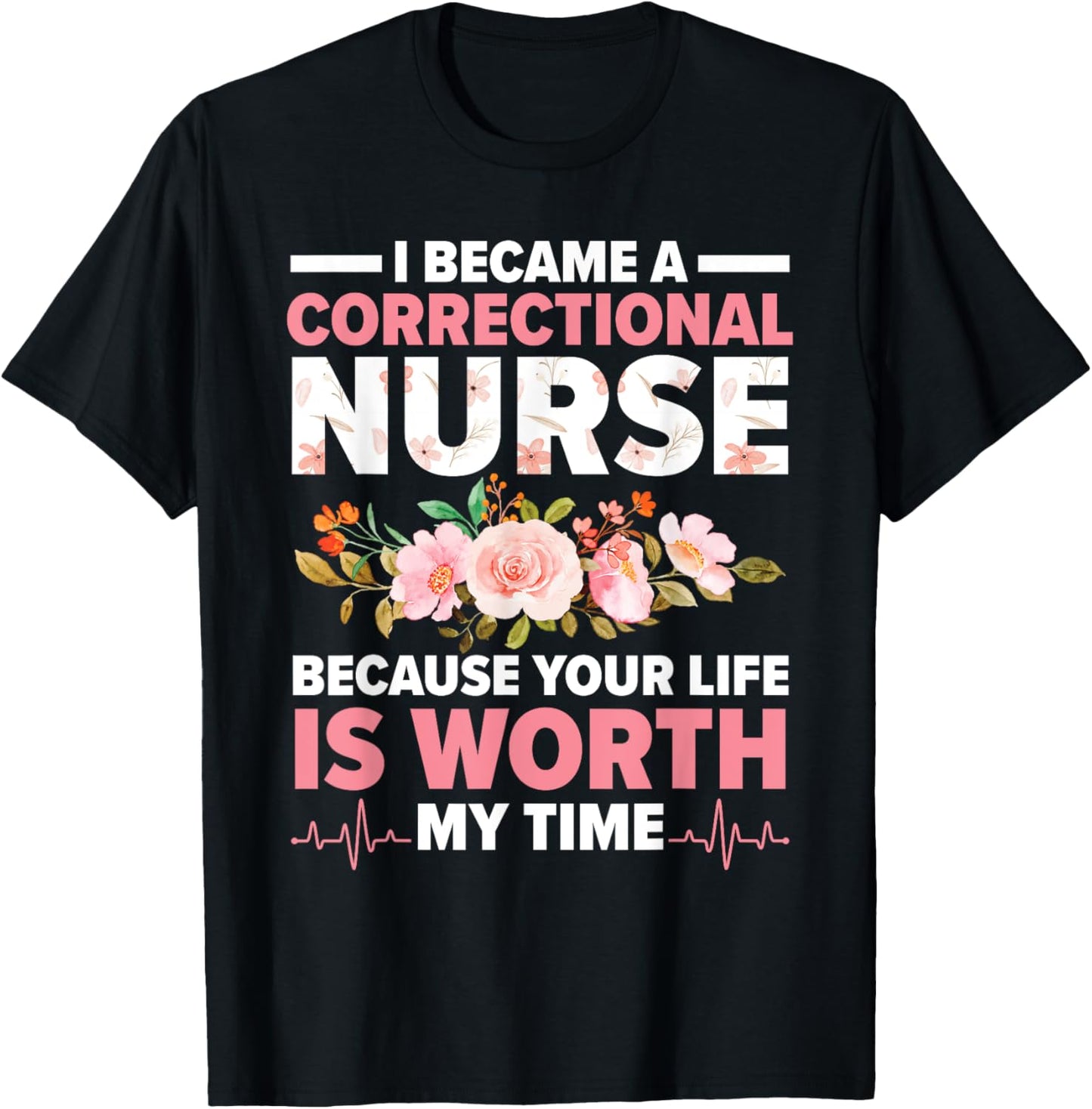 Correctional Nurse Medical Worker Prison Nurse T-Shirt - T-Shirt | Black